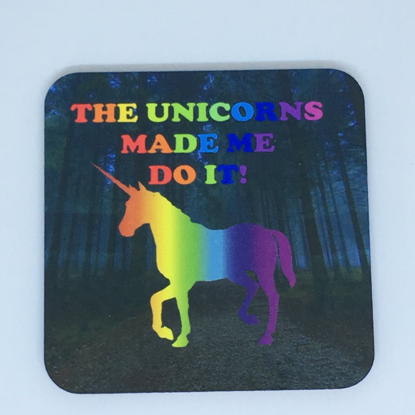 The unicorns made me do it