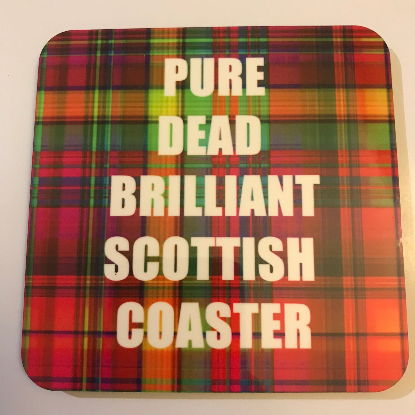 Pure dead brilliant Scottish coaster