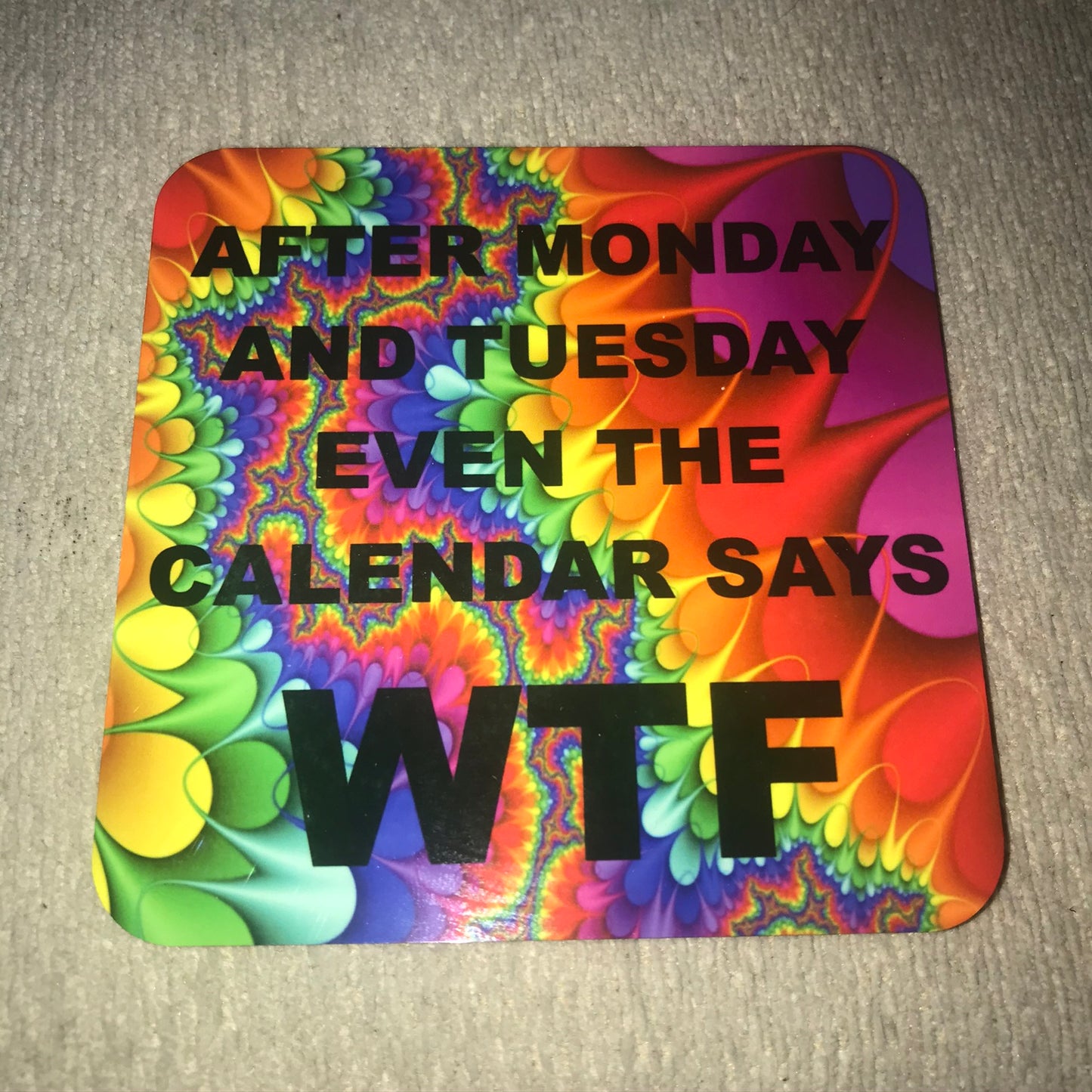 After Monday and Tuesday even the calendar says WTF