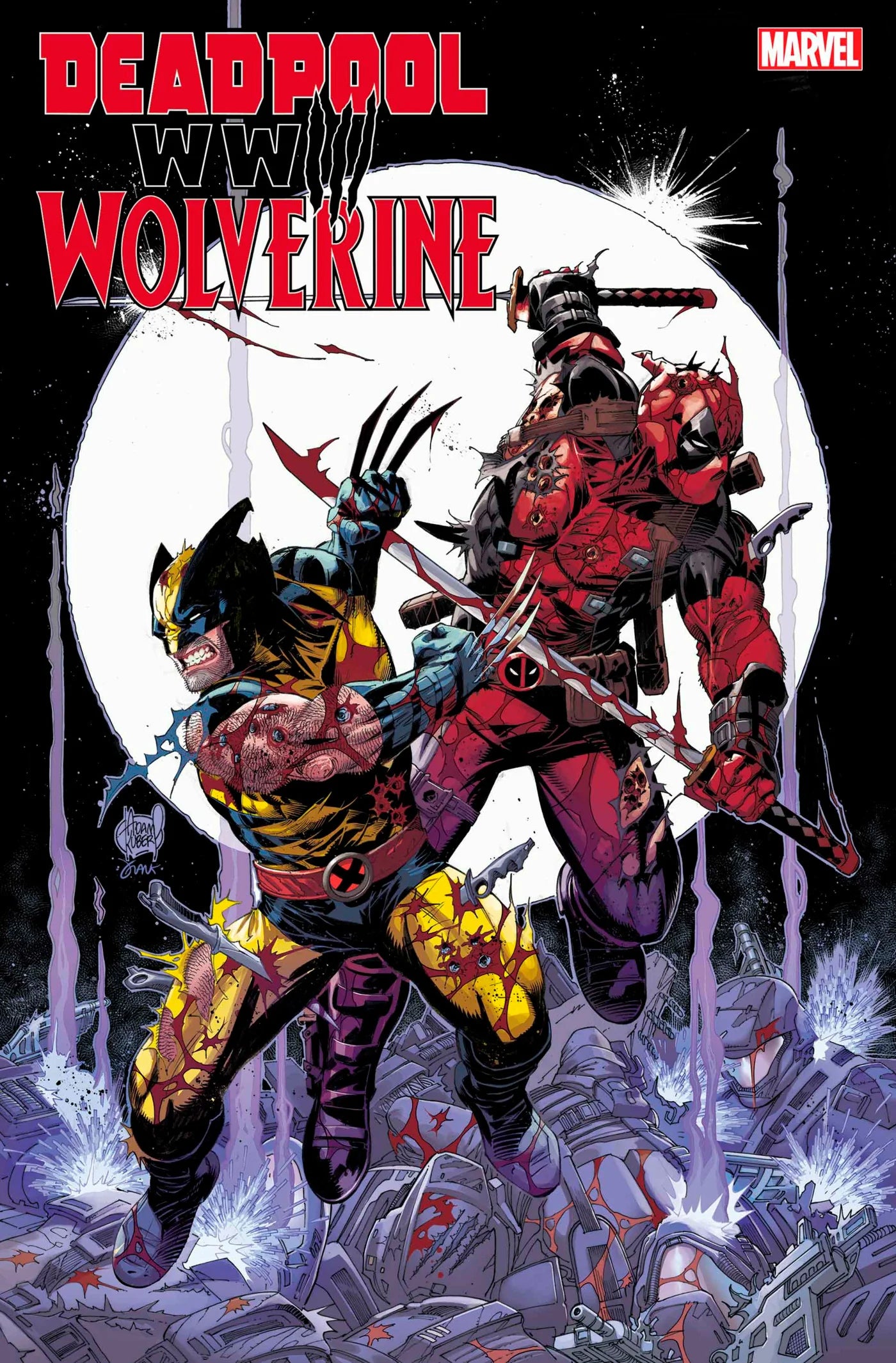 Deadpool Wolverine WWIII #1 A Adam Kubert Joe Kell