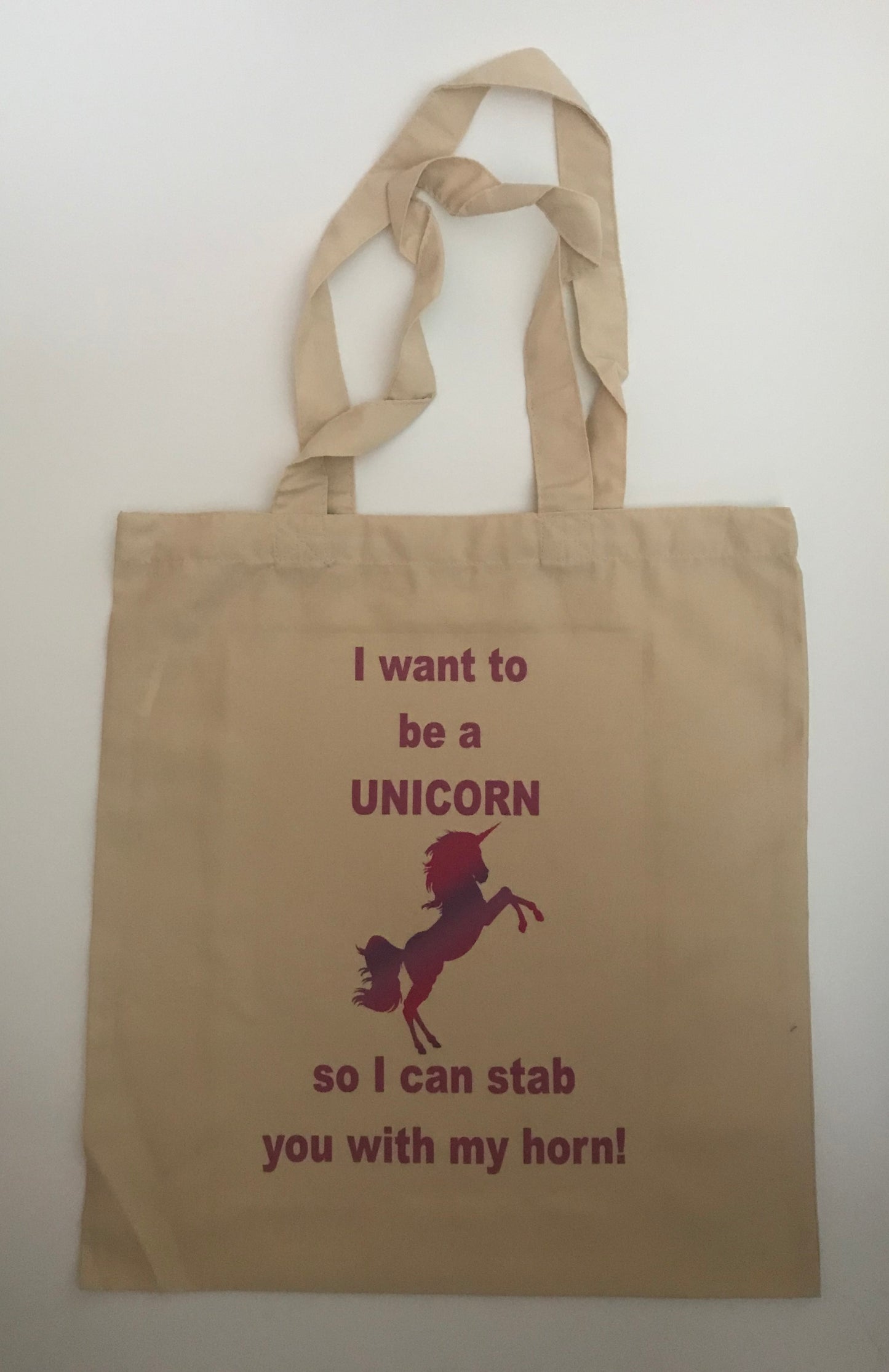 I want to be a unicorn so I can stab you with my horn