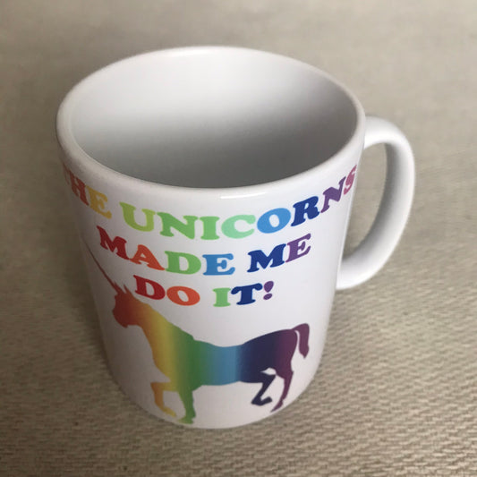 Unicorns made me do it