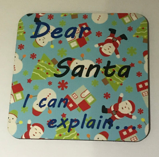 Dear Santa I can explain