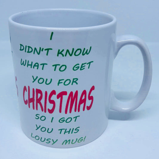 I got you this lousy mug